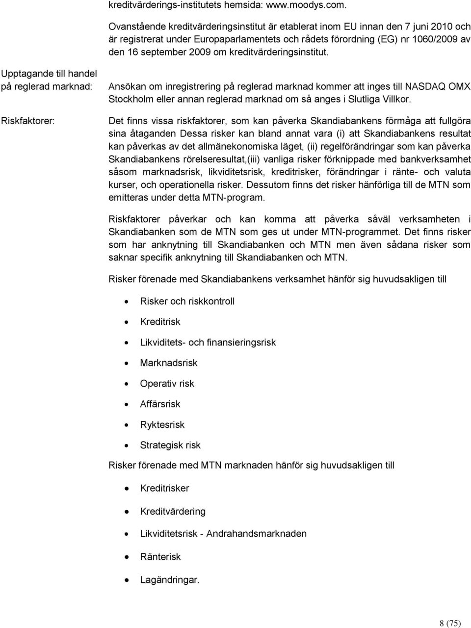 kreditvärderingsinstitut.