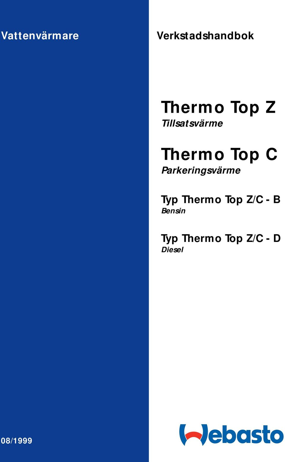 Parkeringsvärme Typ Thermo Top Z/C - B