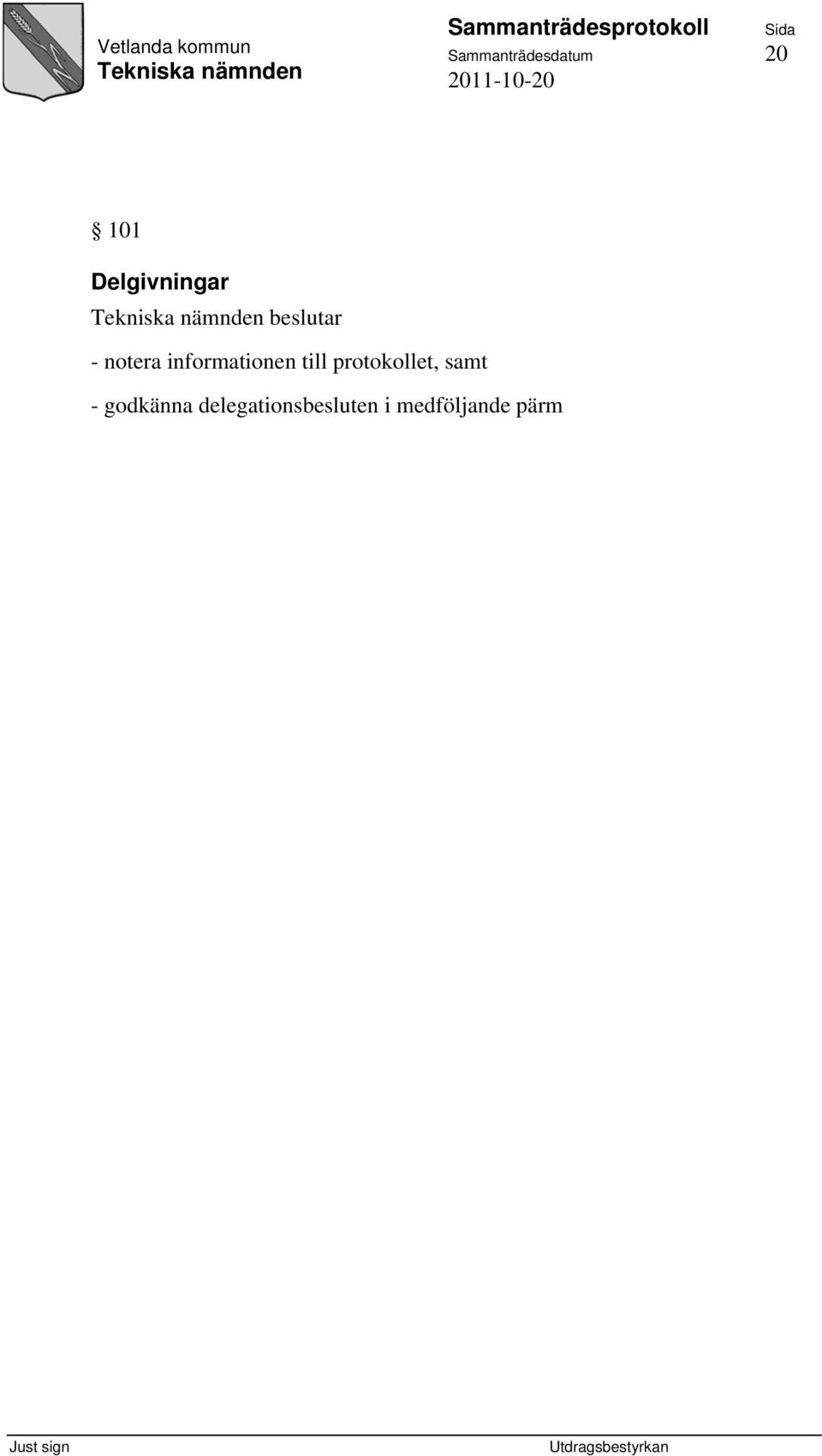 informationen till protokollet,