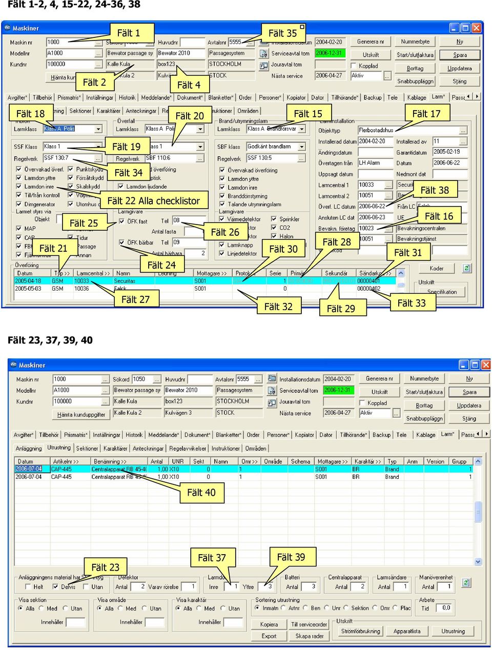 checklistor 8 Fält 21 Fält 25 Fält 24 Fält 26 0 Fält 28 1