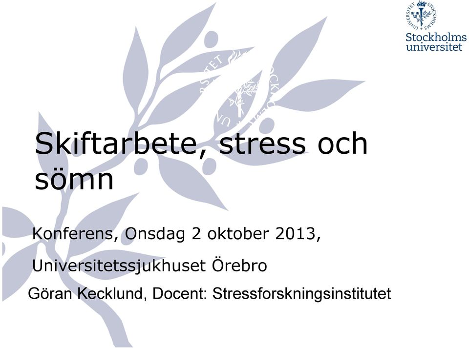 Universitetssjukhuset Örebro Göran