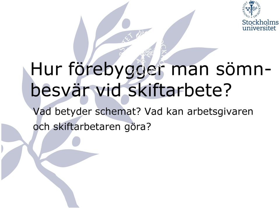 Vad betyder schemat?
