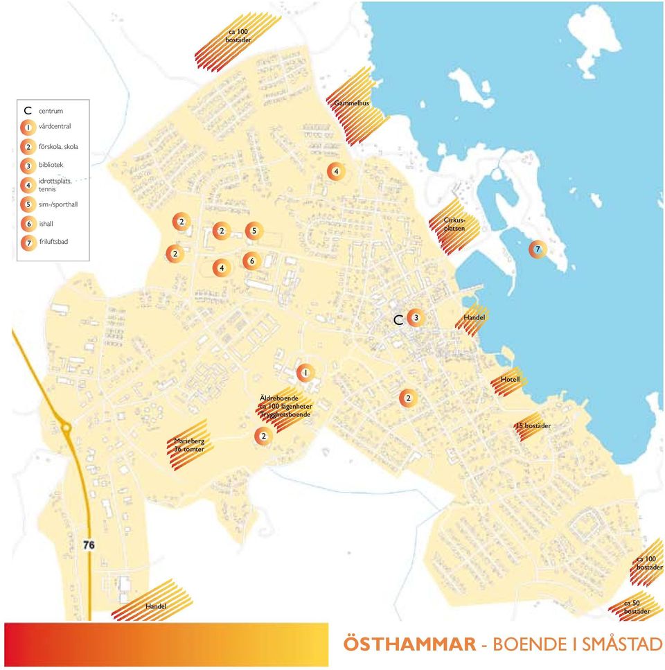 Äldreboende ca 100 lägenheter Trygghetsboende Marieberg tomter 15 bostäder ca 100 bostäder Handel ca 50 bostäder