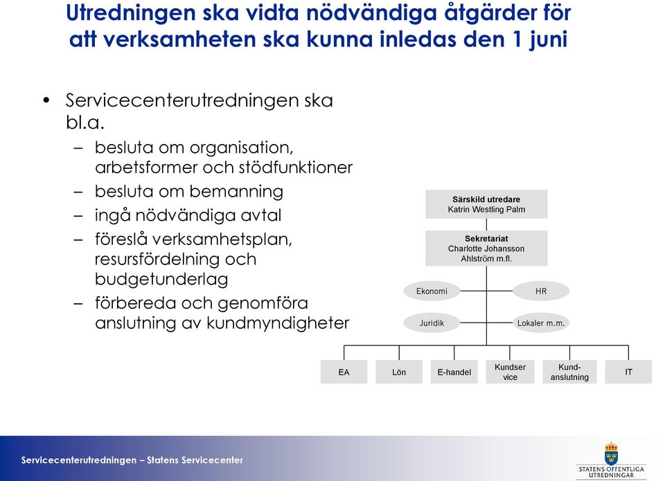 nödvändiga 