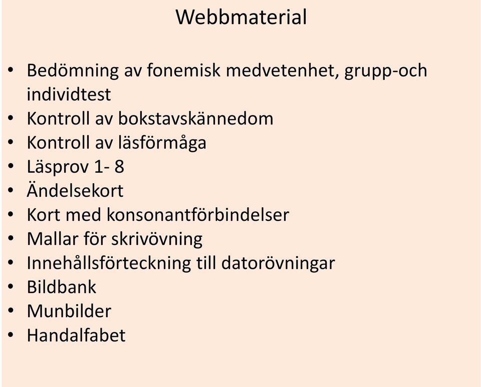 Läsprov 1-8 Ändelsekort Kort med konsonantförbindelser Mallar för