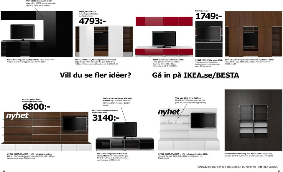 7411:- Tv-förvaring. nyhet BESTÅ/FRAMSTÅ/INREDA. IKEA.se. nyhet BESTÅ/FRAMSTÅ  tv-/förvaringskombination BESTÅ/FRAMSTÅ/INREDA - PDF Gratis nedladdning