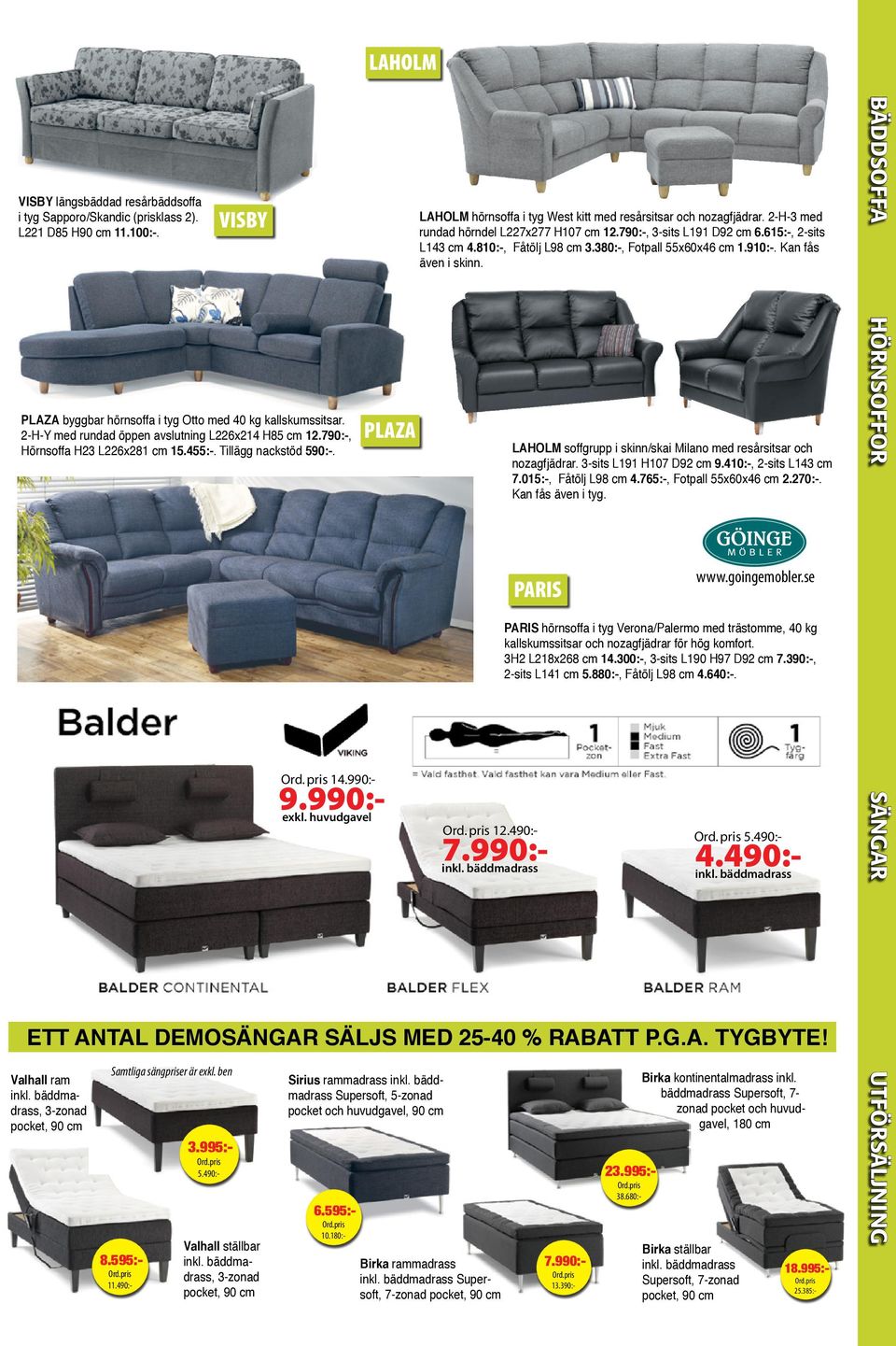 huvudgavel PLAZA LAHOLM hörnsoffa i tyg West kitt med resårsitsar och nozagfjädrar. 2-H-3 med rundad hörndel L227x277 H107 cm 12.790:-, 3-sits L191 D92 cm 6.615:-, 2-sits L143 cm 4.