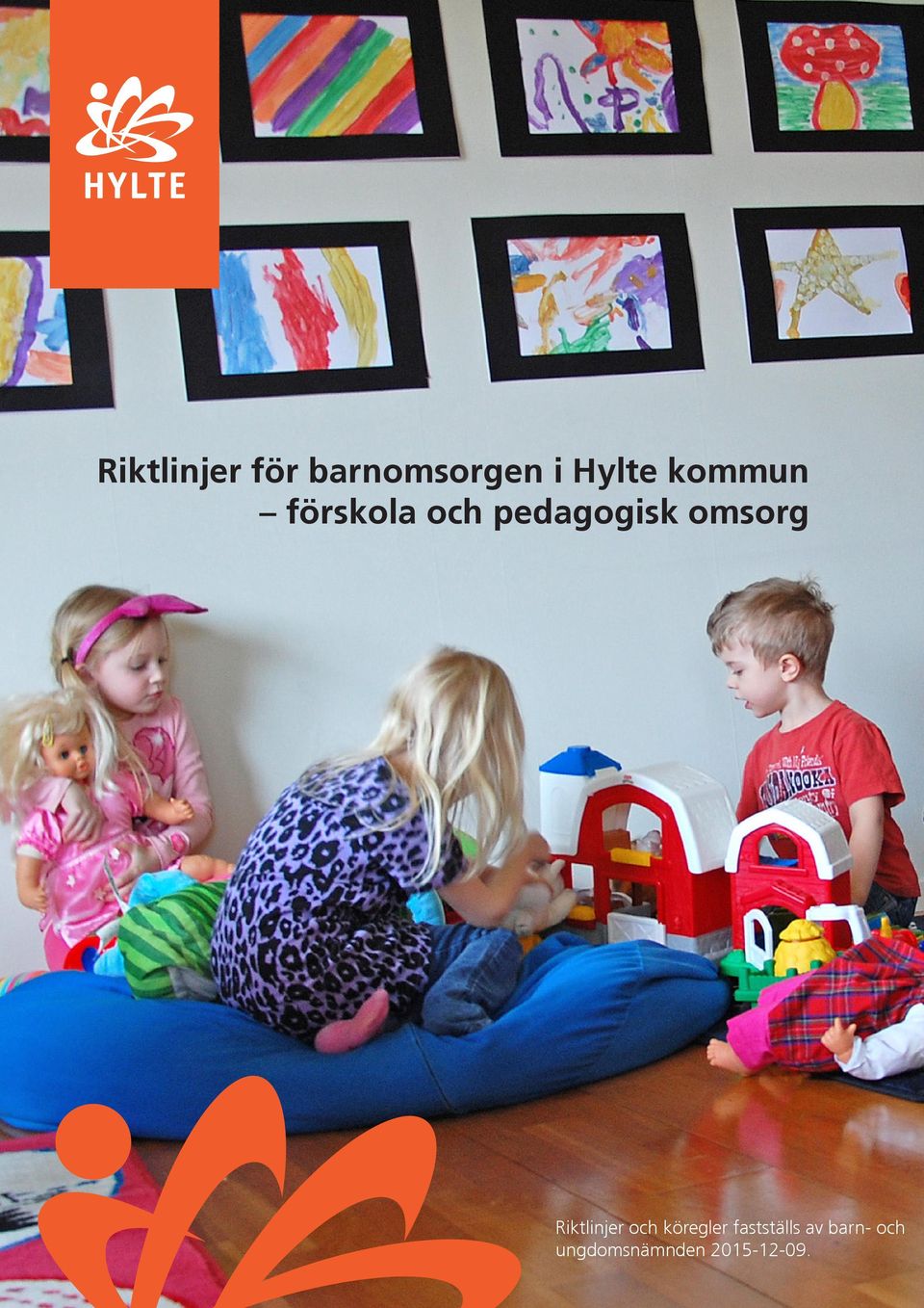 omsorg Riktlinjer och köregler