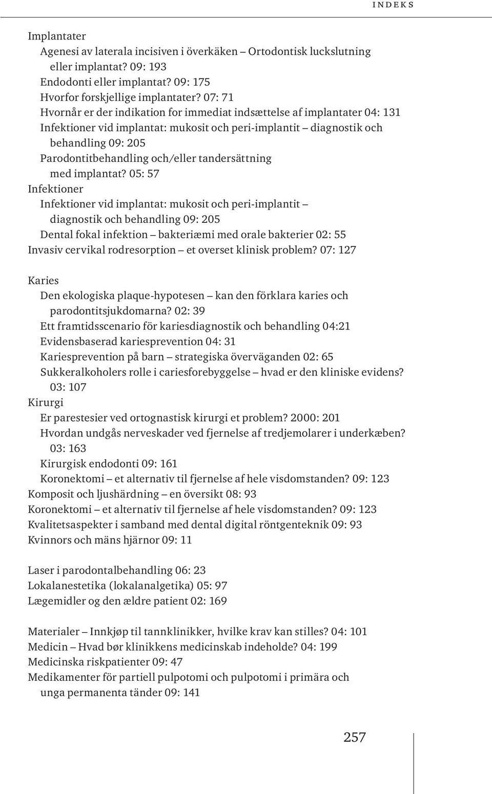 tandersättning med implantat?