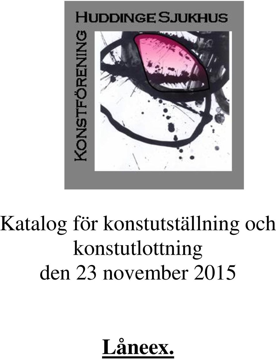 och konstutlottning