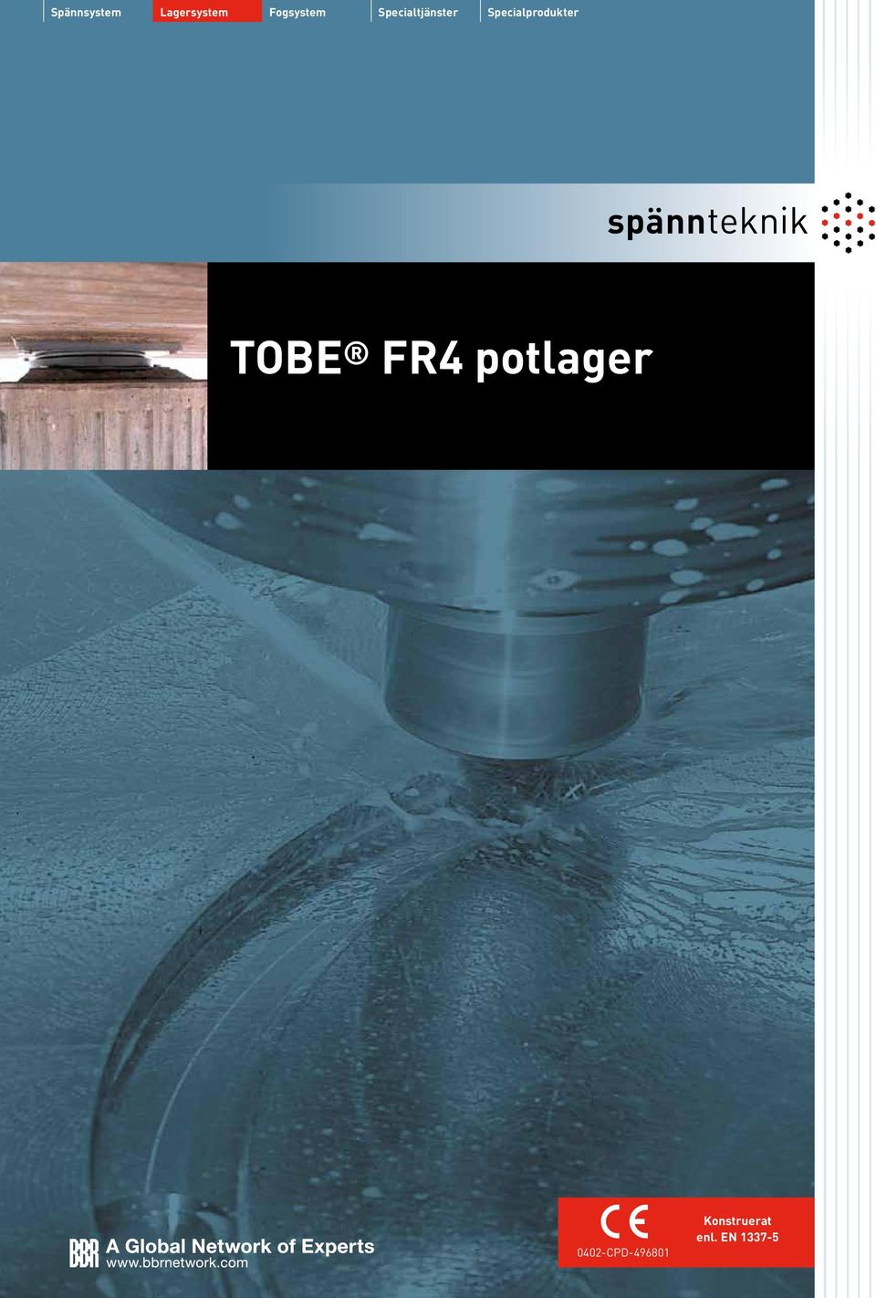 spännteknik TOE FR4 potlager