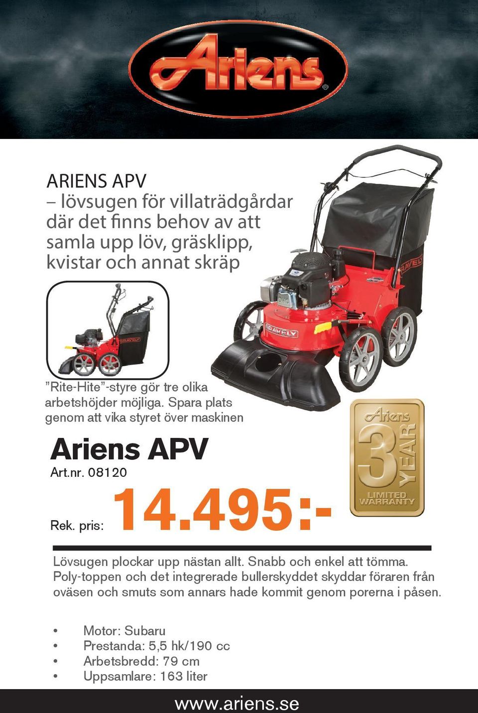 495:- Lövsugen plockar upp nästan allt. Snabb och enkel att tömma.