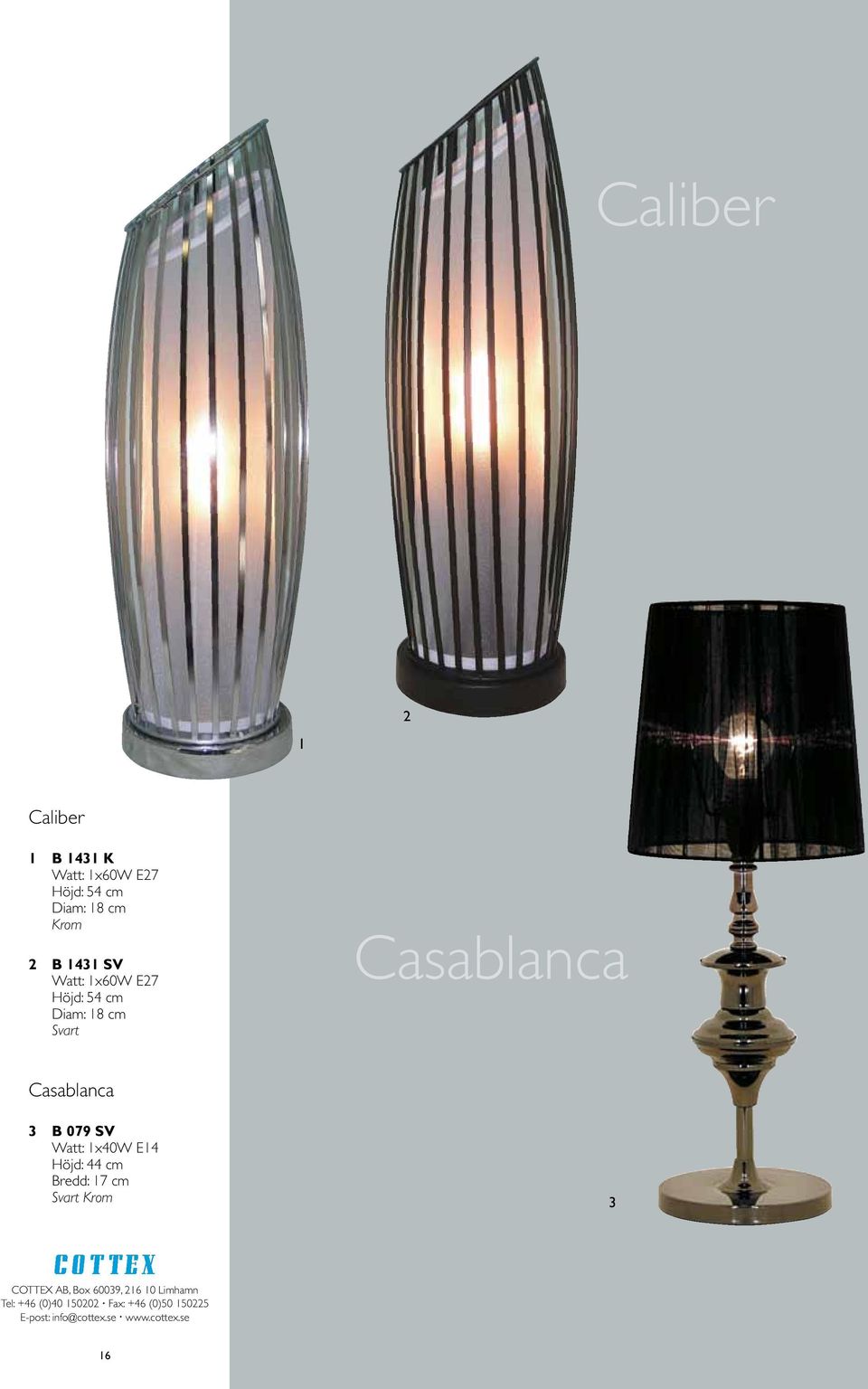 Diam: 18 cm Svart Casablanca Casablanca 3 B