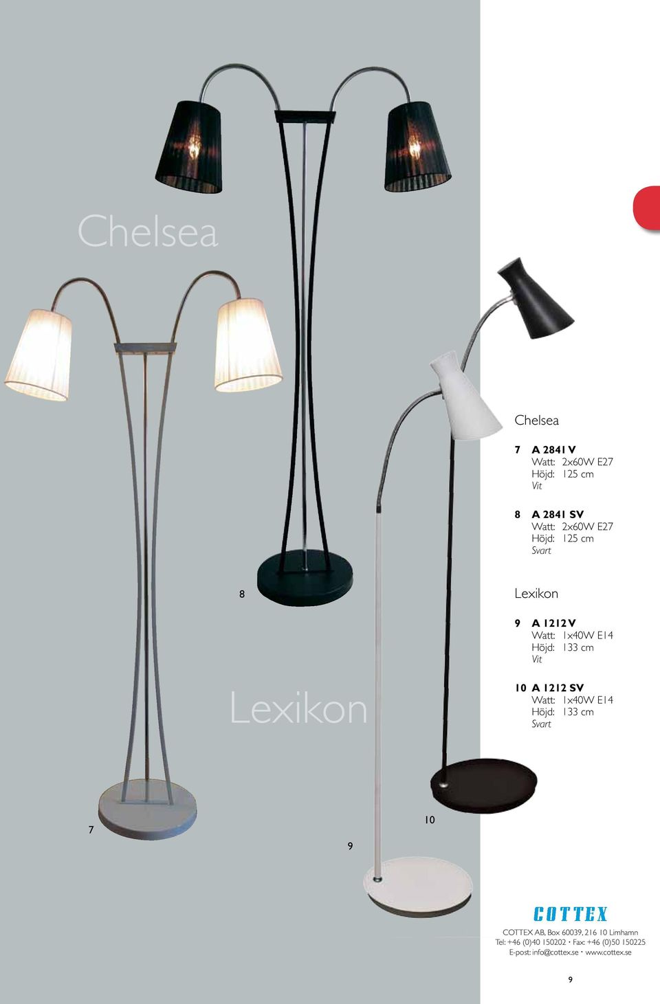 cm Svart 8 Lexikon 9 A 1212 V Höjd: 133 cm Vit