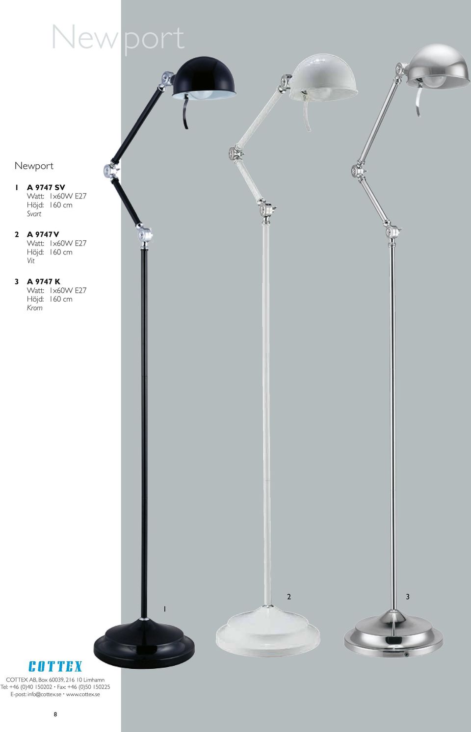 Watt: 1x60W E27 Höjd: 160 cm Vit 3 A