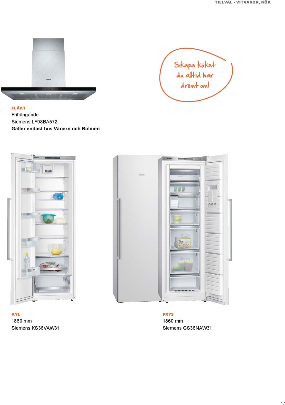 FLÄKT Frihängande Siemens LF98572 Gäller