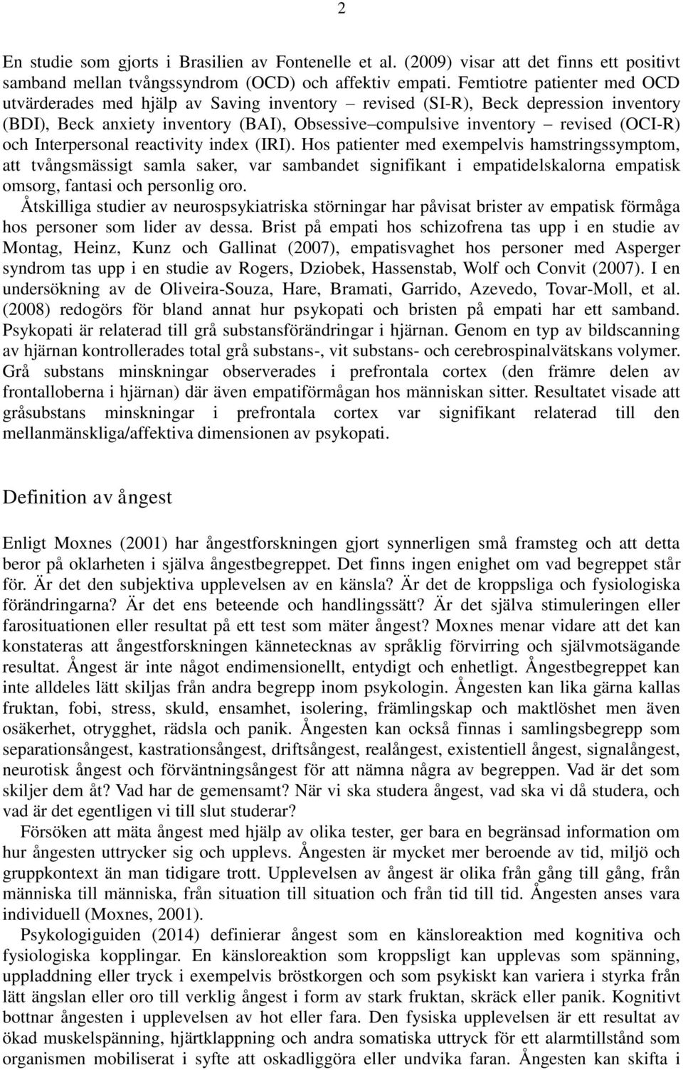 och Interpersonal reactivity index (IRI).