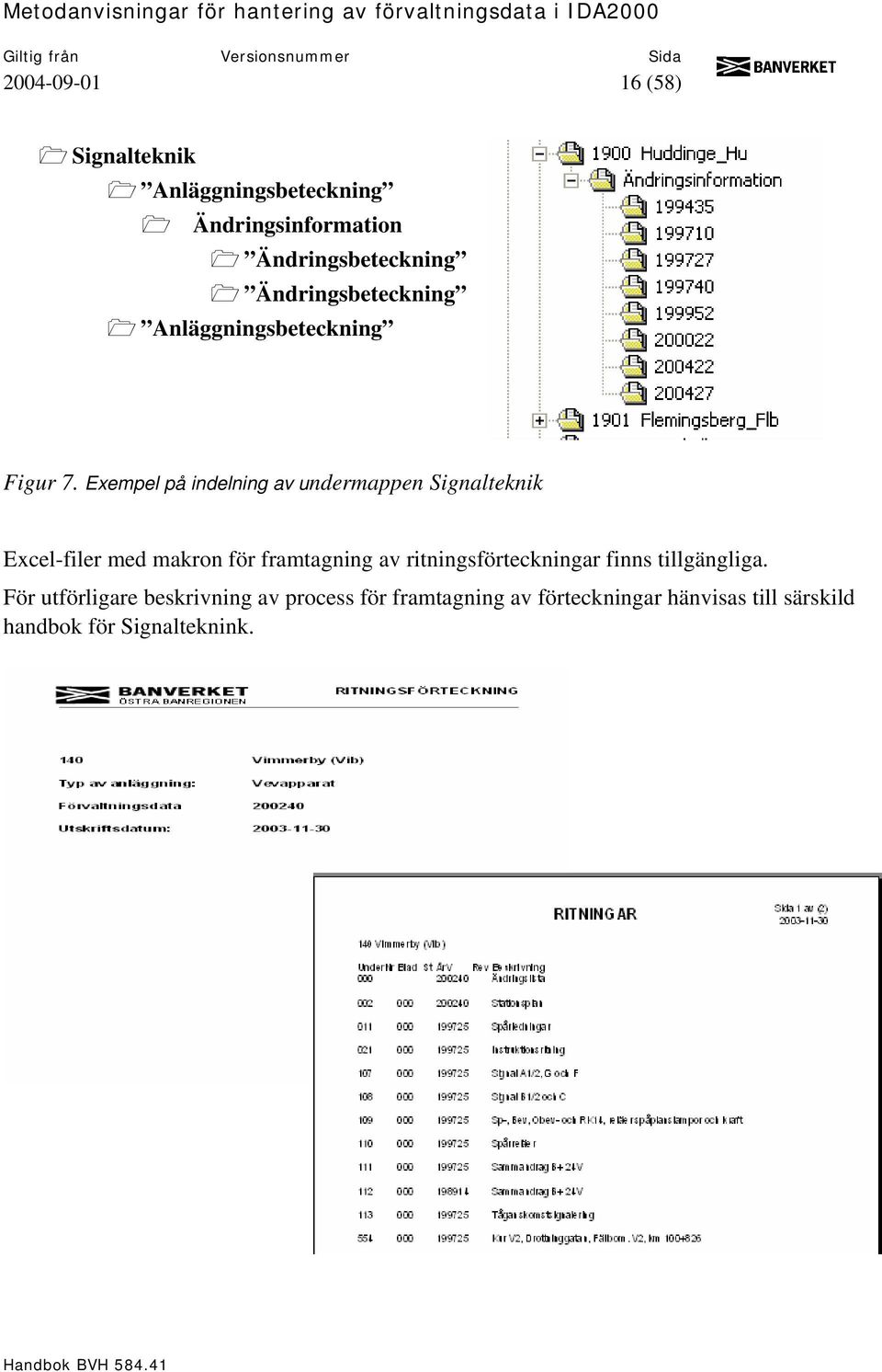 Exempel på indelning av undermappen Signalteknik Excel-filer med makron för framtagning av