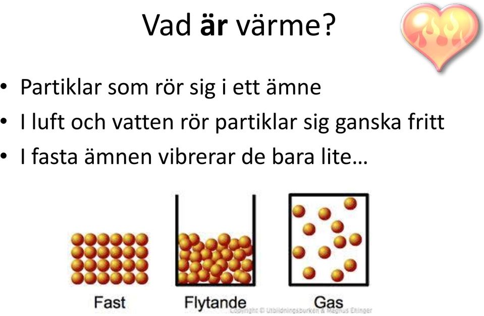 I luft och vatten rör partiklar