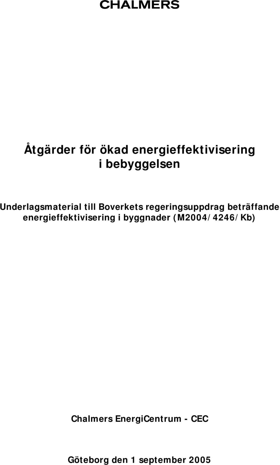 beträffande energieffektivisering i byggnader