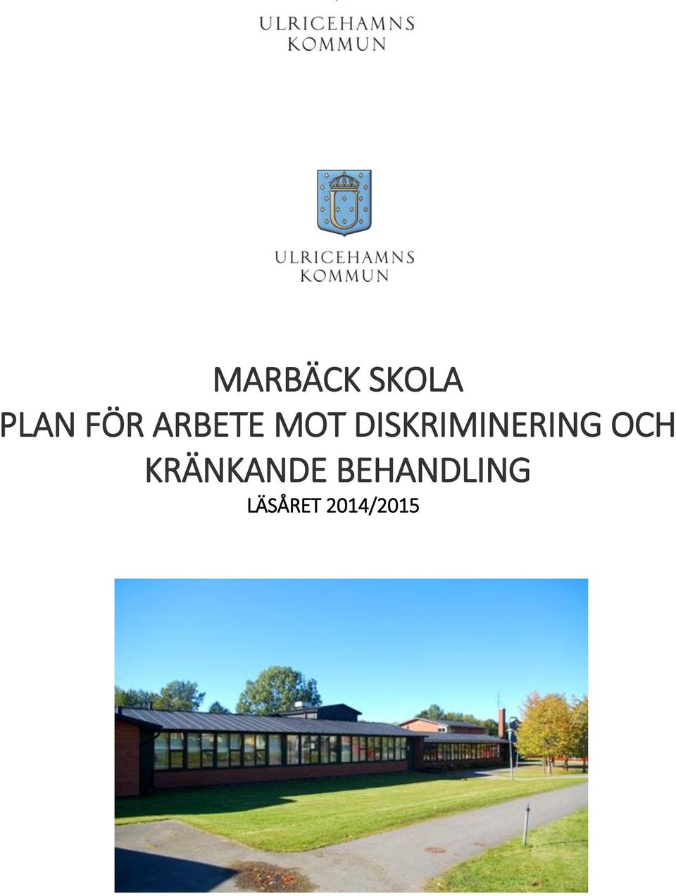 DISKRIMINERING OCH
