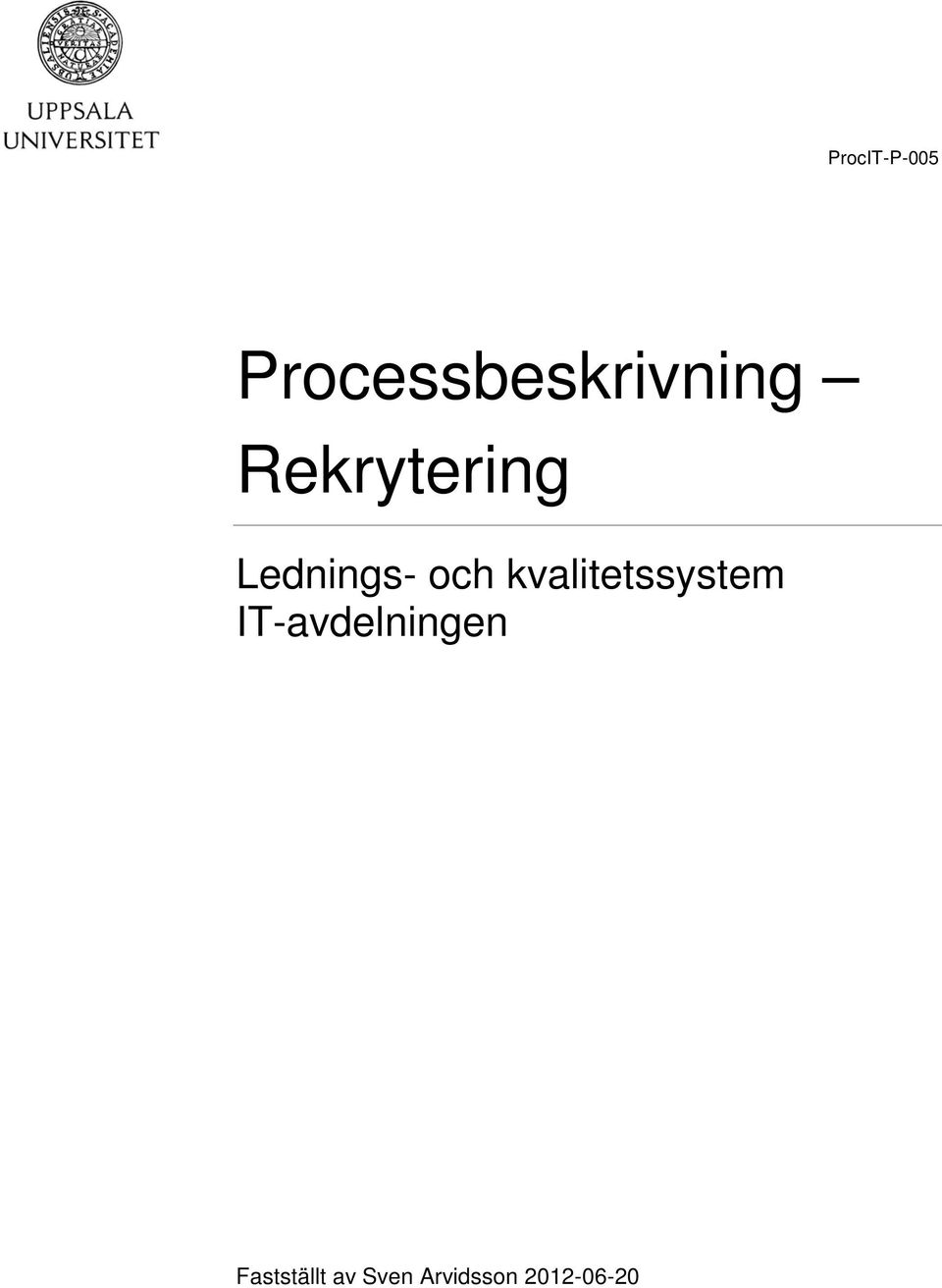 Rekrytering Lednings- och