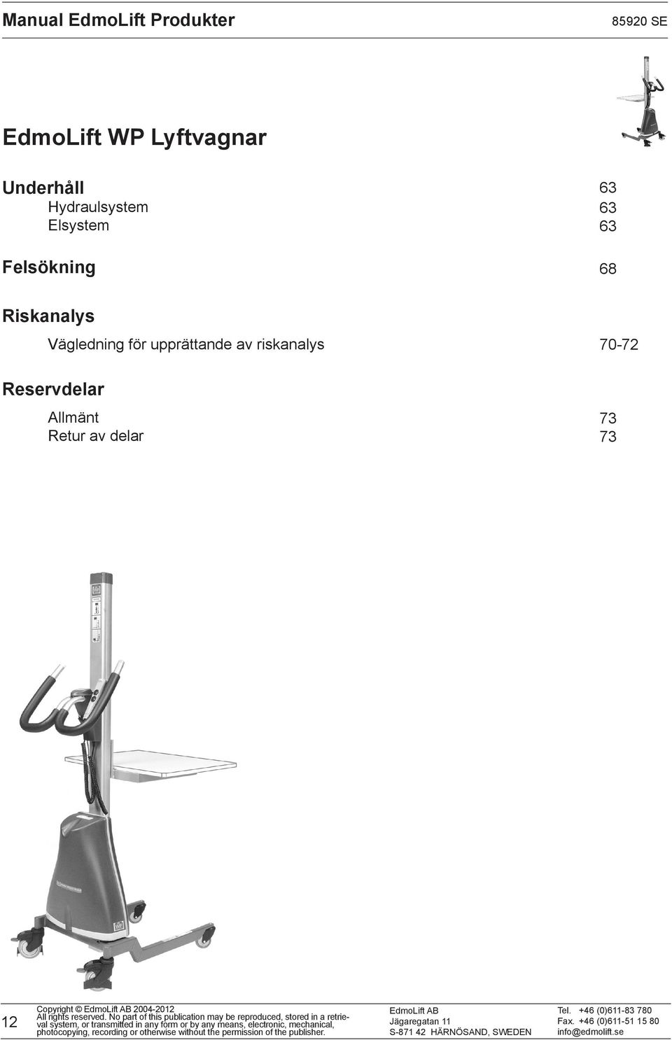 Riskanalys Vägledning för upprättande av riskanalys
