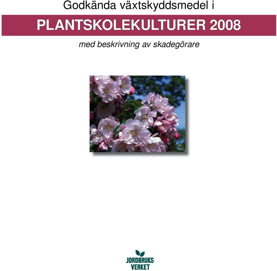 PLANTSKOLEKULTURER