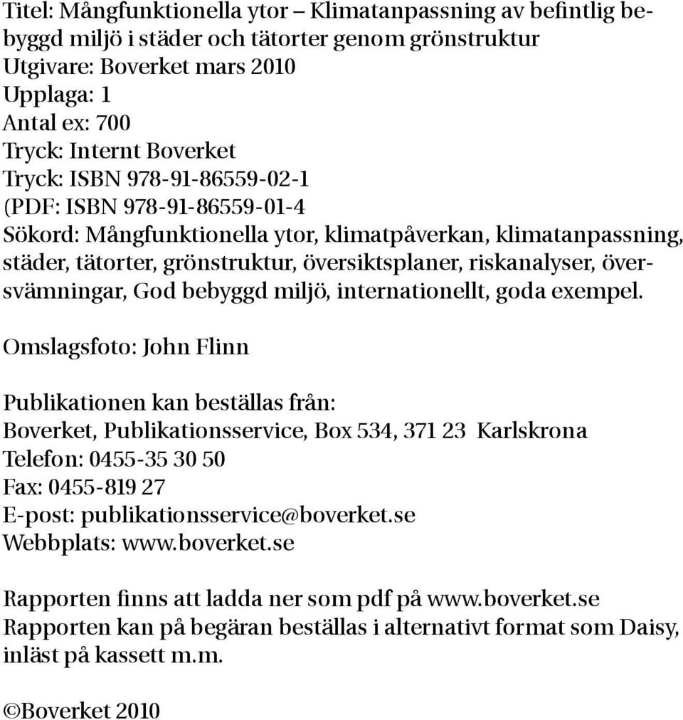 bebyggd miljö, internationellt, goda exempel.