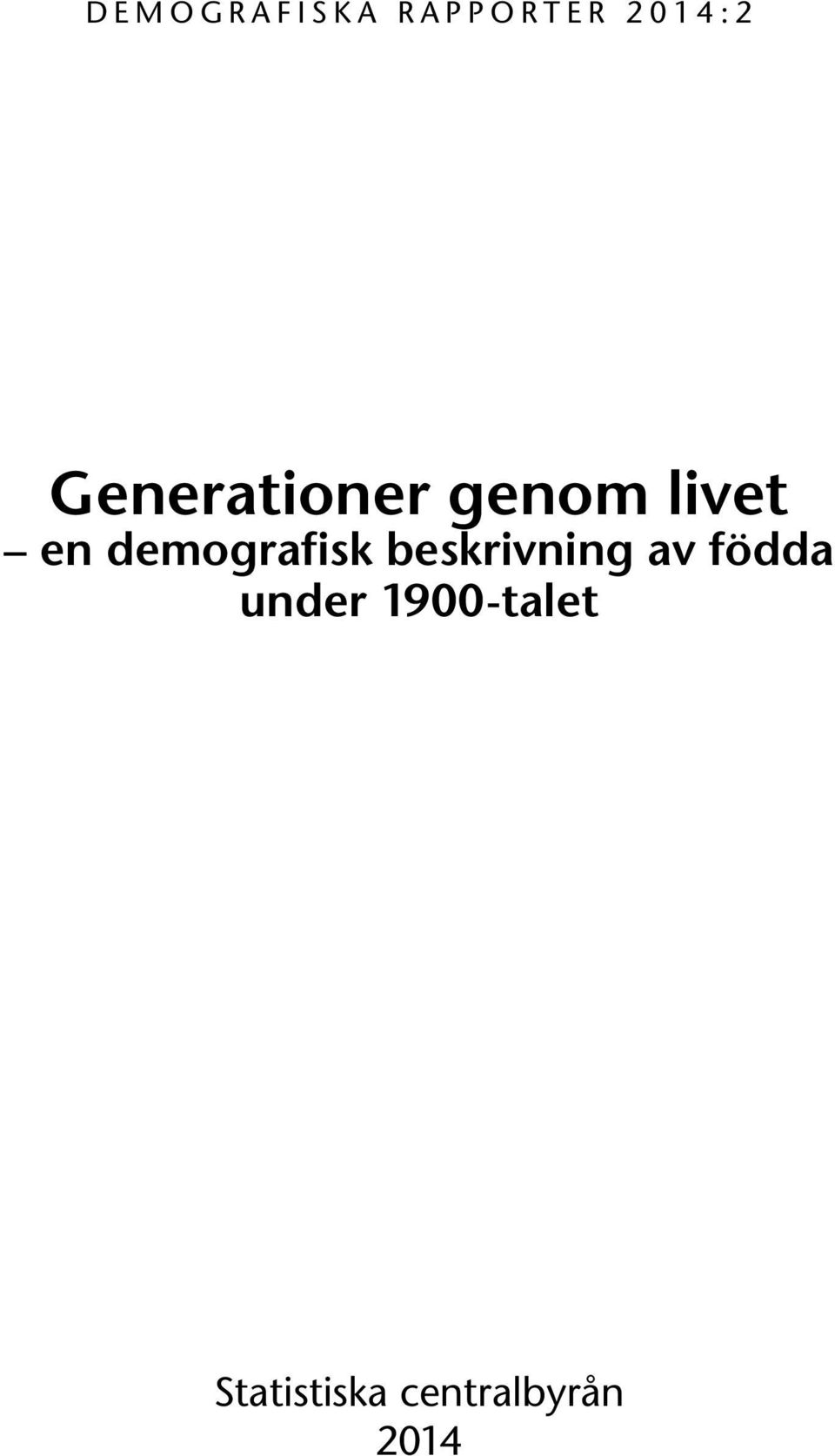 demografisk beskrivning av födda