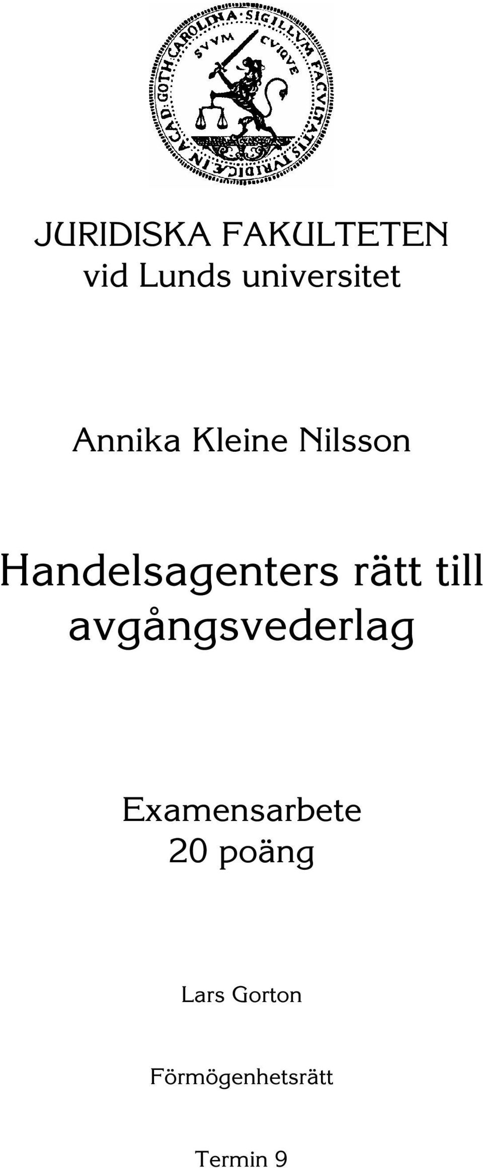 Handelsagenters rätt till avgångsvederlag