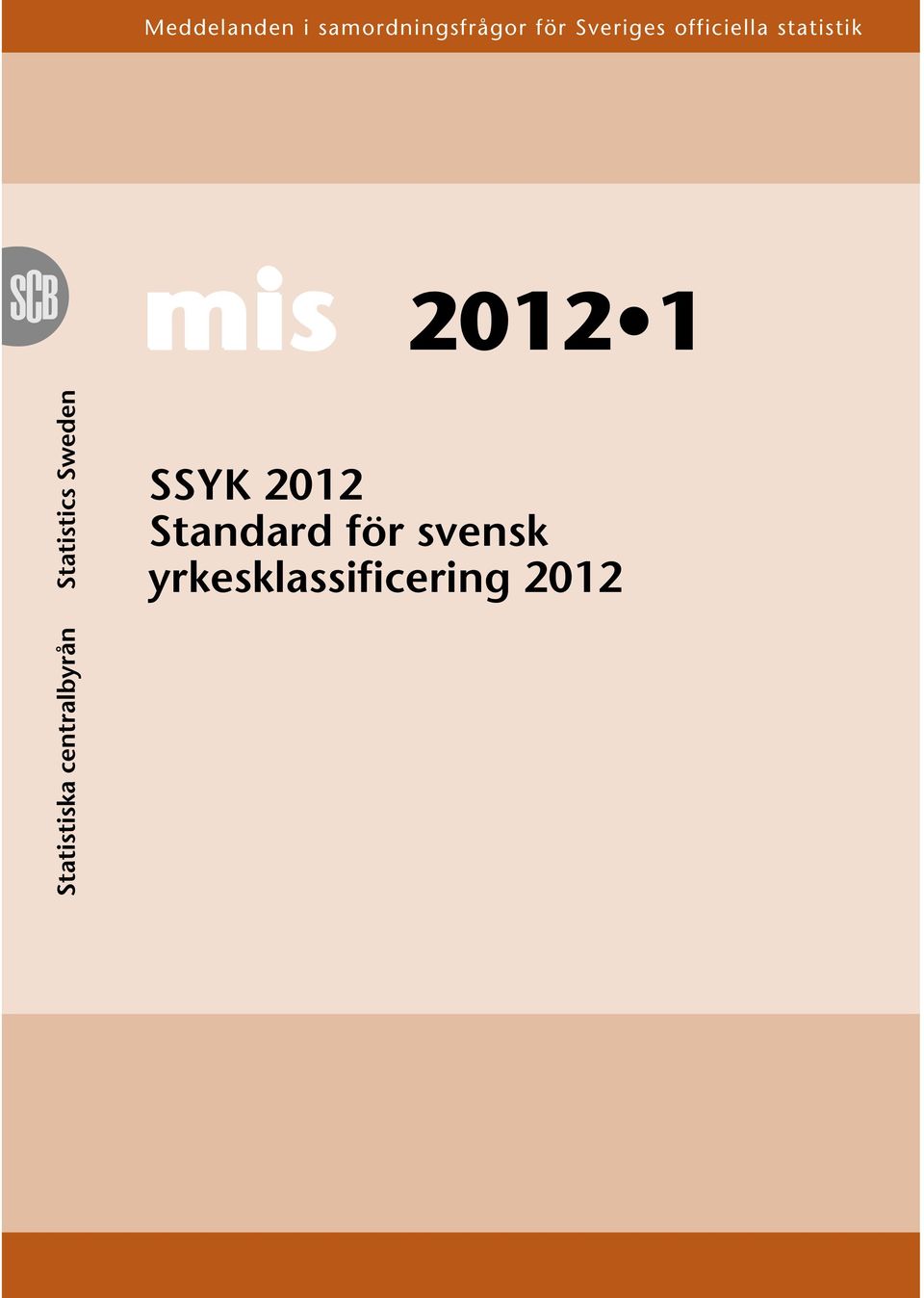 mis mis 2012 1 SSYK 2012 Standard