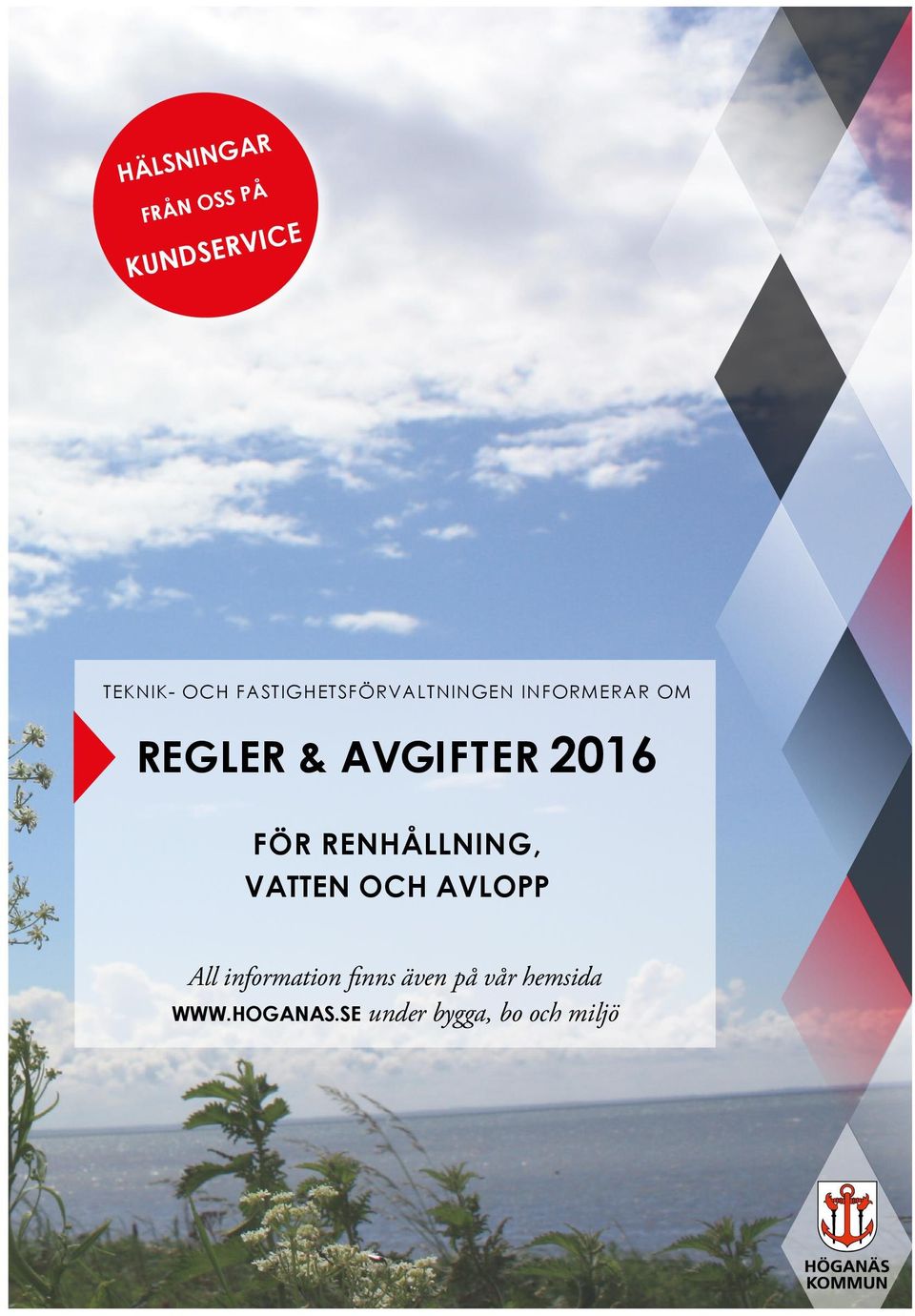 2016 FÖR RENHÅLLNING, VATTEN OCH AVLOPP All information