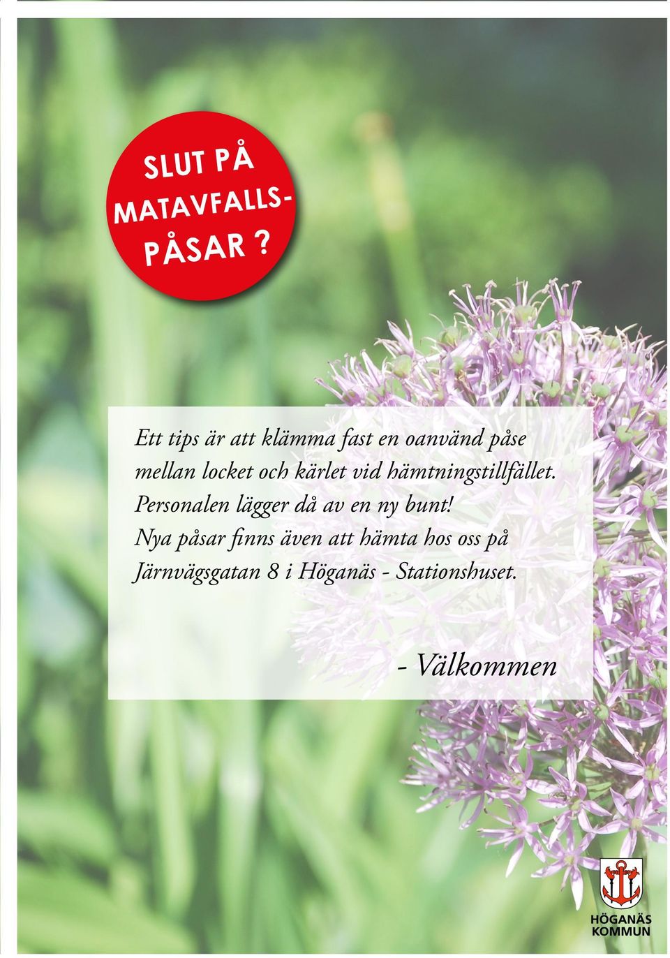 kärlet vid hämtningstillfället.