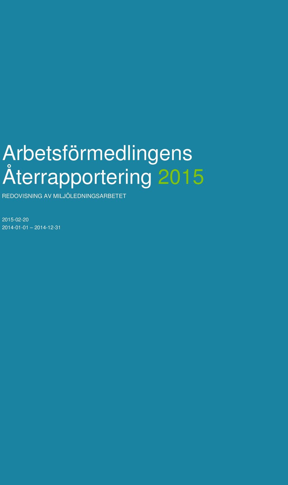REDOVISNING AV