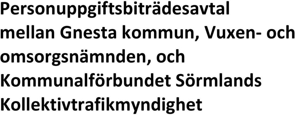 omsorgsnämnden, och