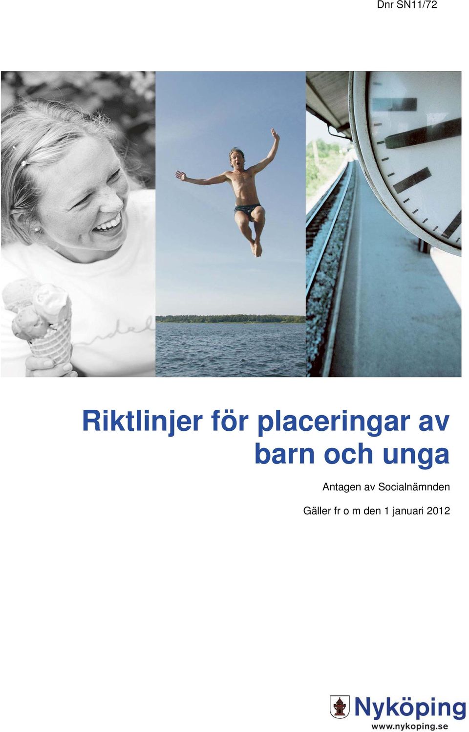 placeringar av barn