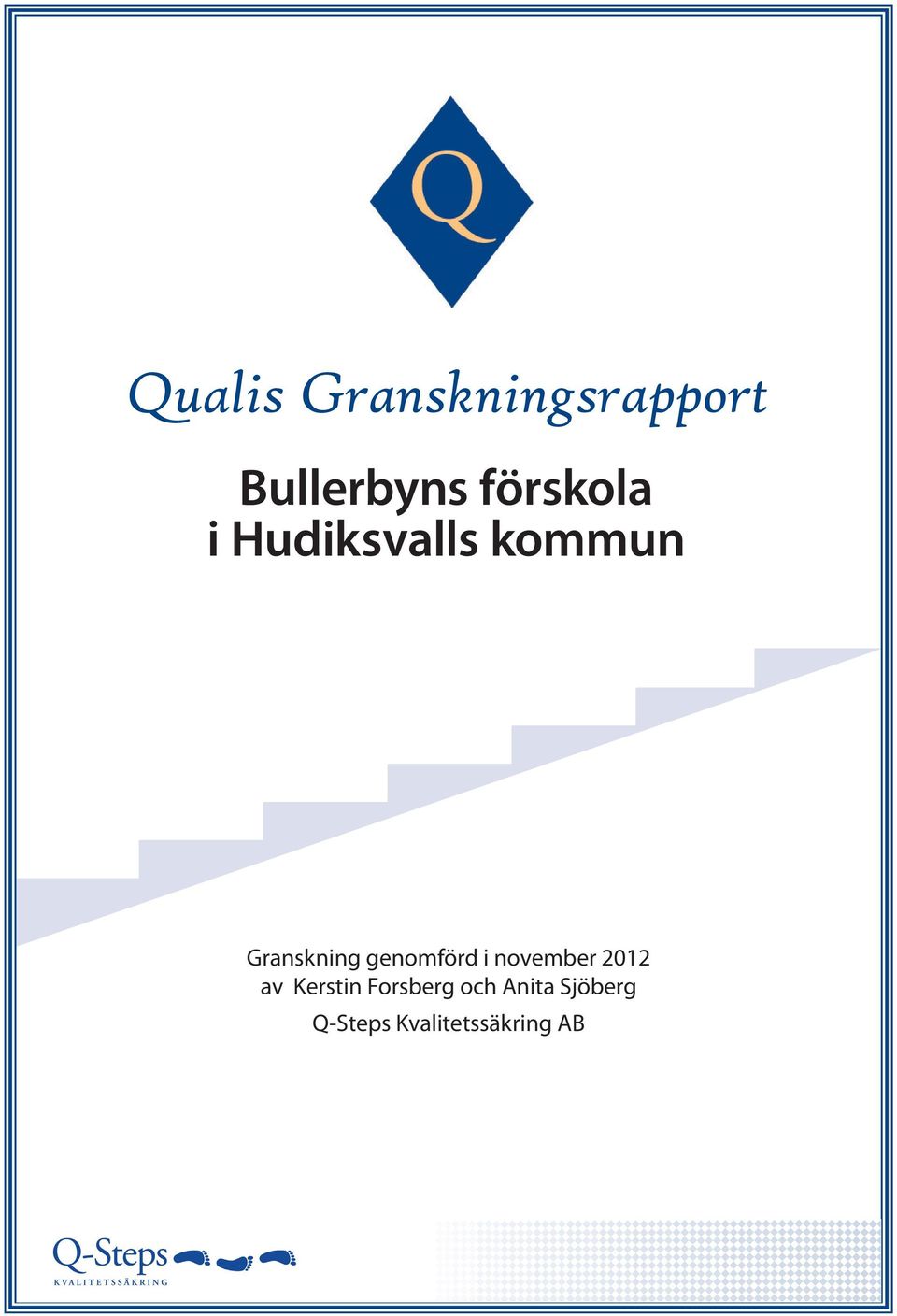 genomförd i november 2012 av Kerstin