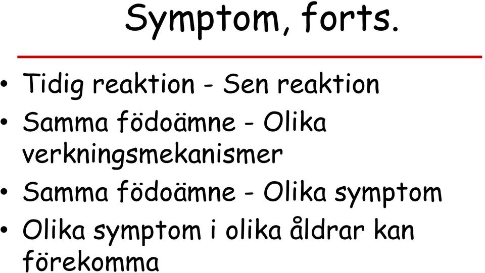 födoämne - Olika verkningsmekanismer