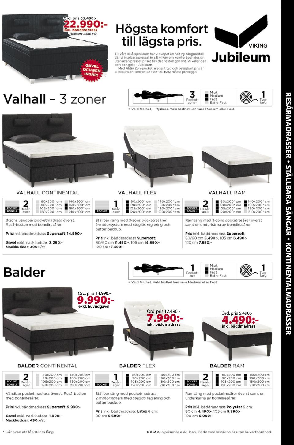 990:- inkl. bäddmadrass Ord. pris 5.490:- 4.