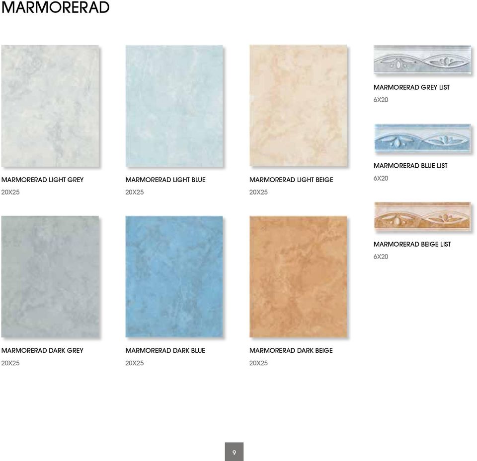 Beige 6x20 20x25 20x25 20x25 Marmorerad Beige List 6x20