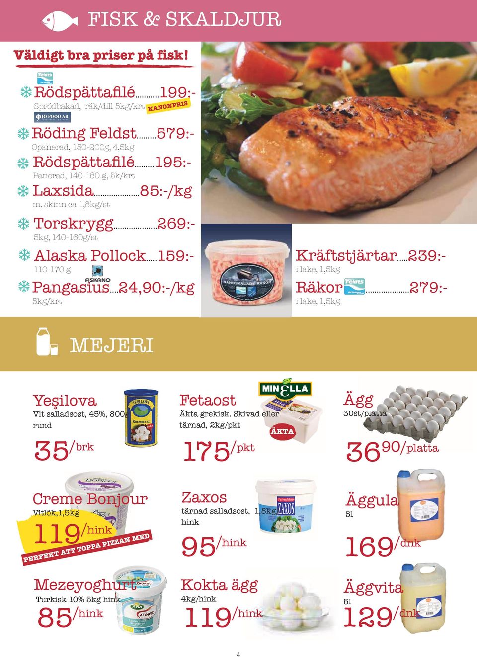 ..279:- i lake, 1,5kg MEJERI Yeşilova Vit salladsost, 45%, 800g rund 35 /brk Fetaost Äkta grekisk.