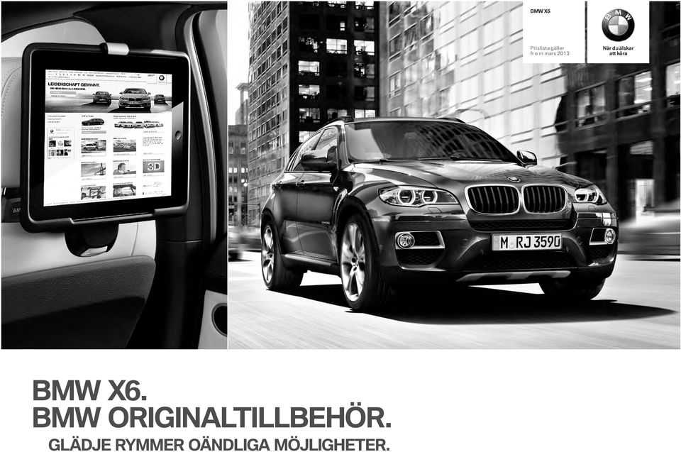 X6. BMW ORIGINALTILLBEHÖR.