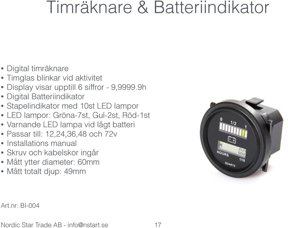 9h Digital Batteriindikator Stapelindikator med 10st LED lampor LED lampor: Gröna-7st, Gul-2st, Röd-1st