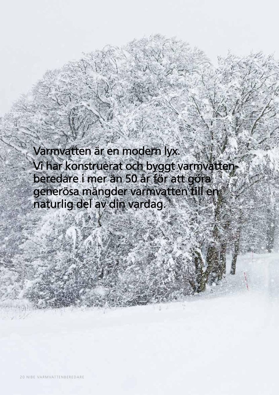 i mer än 50 år för att göra generösa mängder