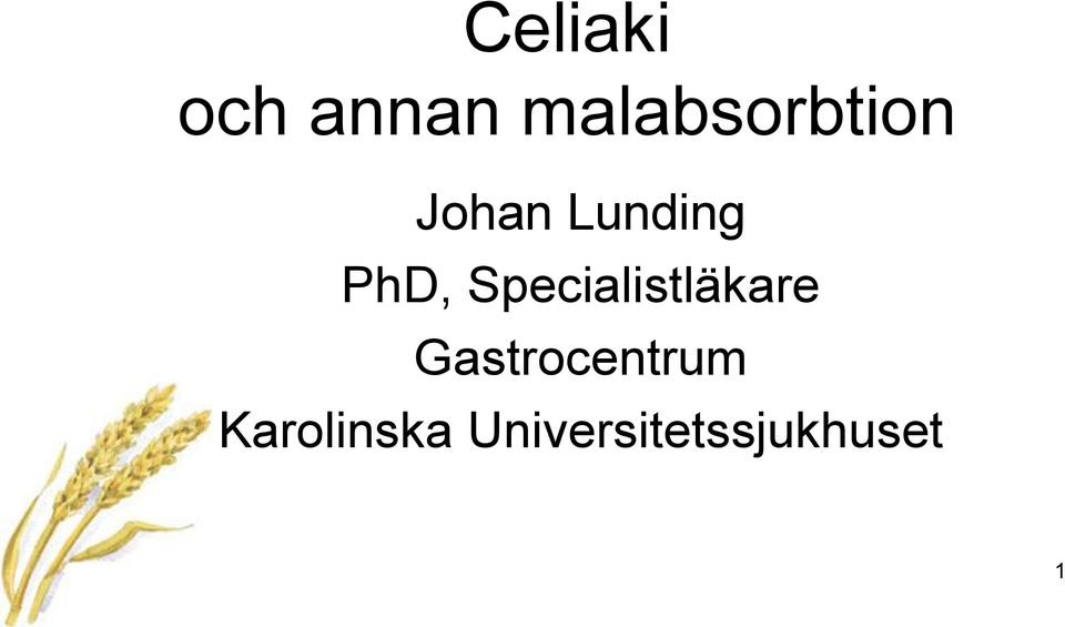 PhD, Specialistläkare