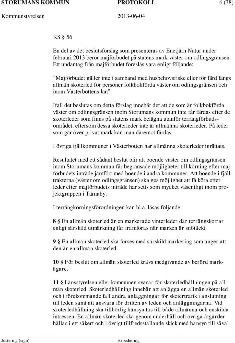 odlingsgränsen och inom Västerbottens län.