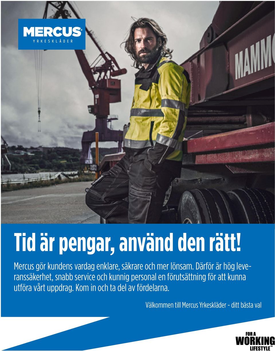 Därför är hög leveranssäkerhet, snabb service och kunnig personal en