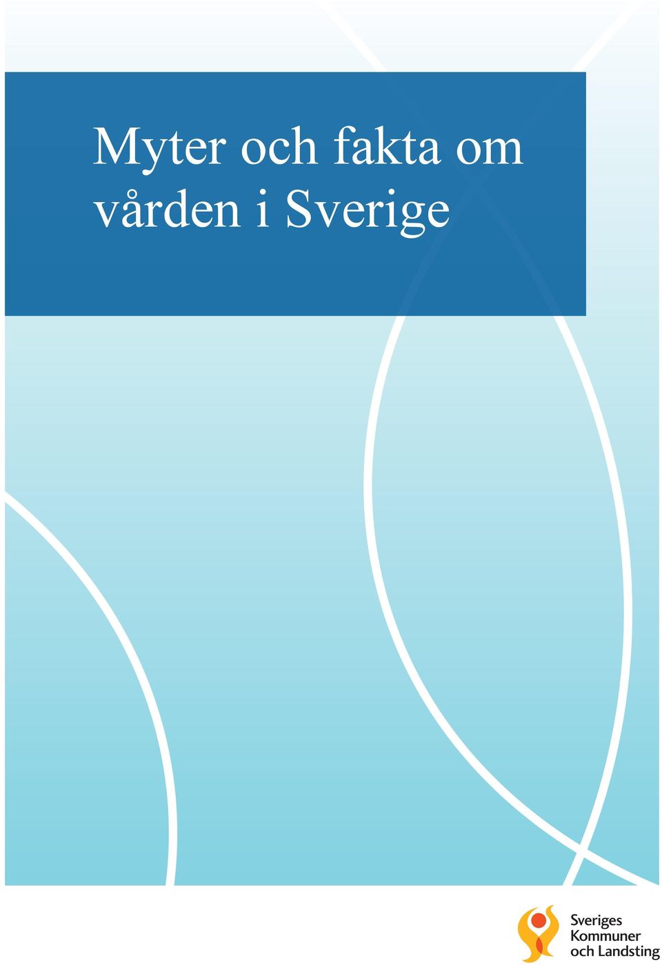 vården i
