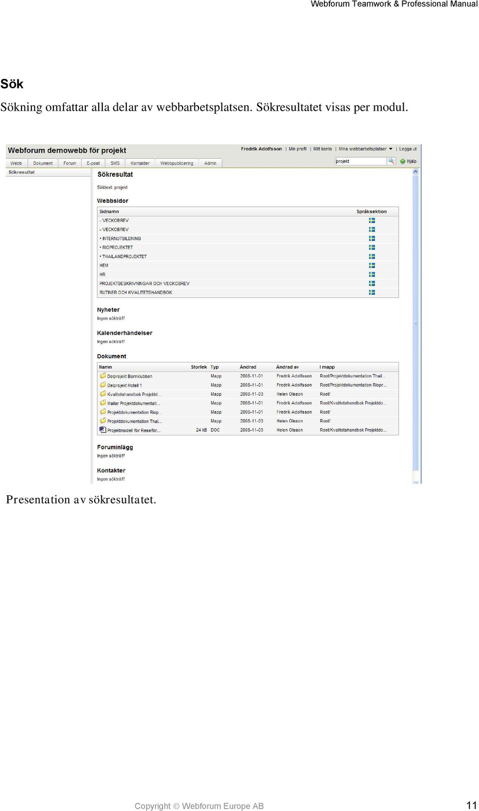 Sökresultatet visas per modul.